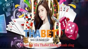 Rút tiền Thabet đơn giản, thần tốc chỉ trong 1 nốt nhạc