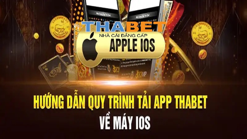 Tải app Thabet cho điện thoại chạy IOS